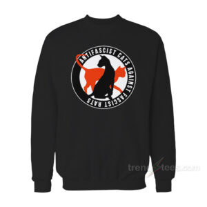 Cats Antifa Anti-Fascist Sweatshirt