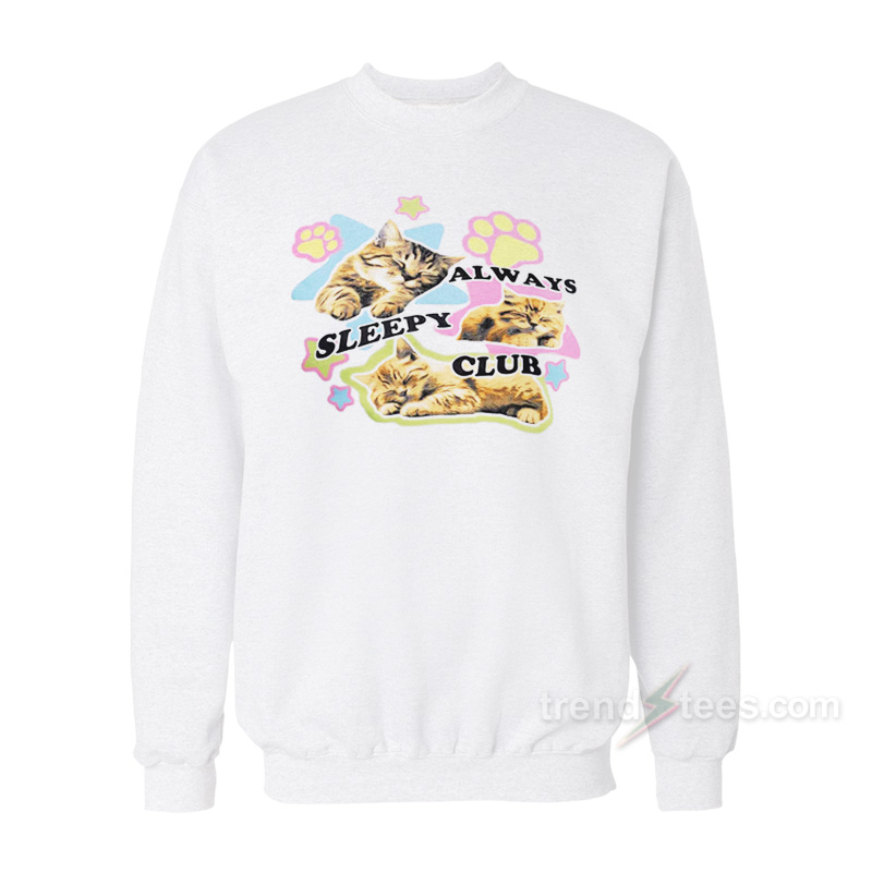 Always Sleepy Club Cute Cat Sweatshirt