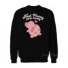 Find Honey More Money Sweatshirt