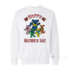 Grateful Dead Happy Mothers Day Sweatshirt
