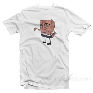 Hank Hill Spongebob Squarepants Meme T-Shirt