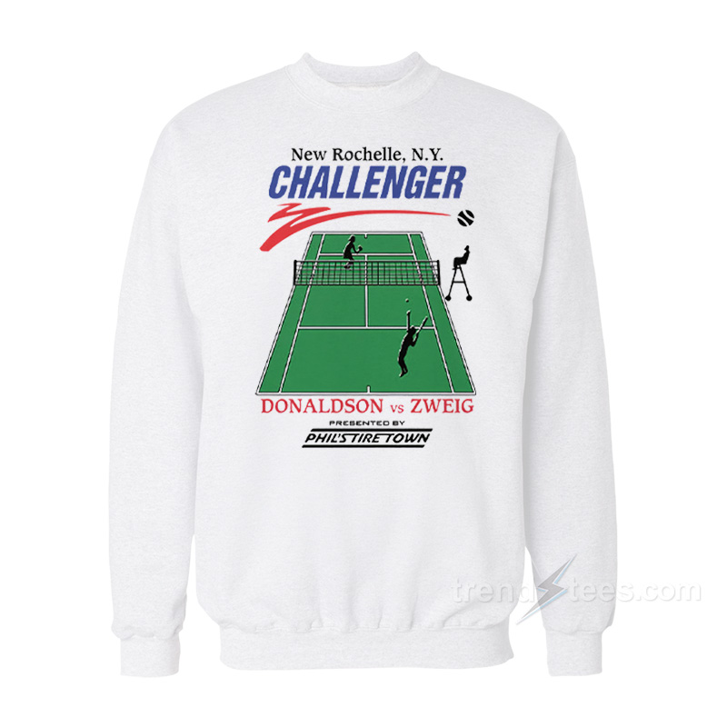New Rochelle NY Challenger Donaldson Vs Zweig Challengers Movie Sweatshirt