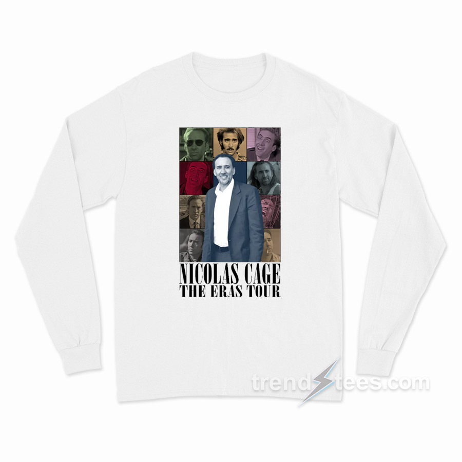Nicolas Cage The Eras Tour Long Sleeve Shirt
