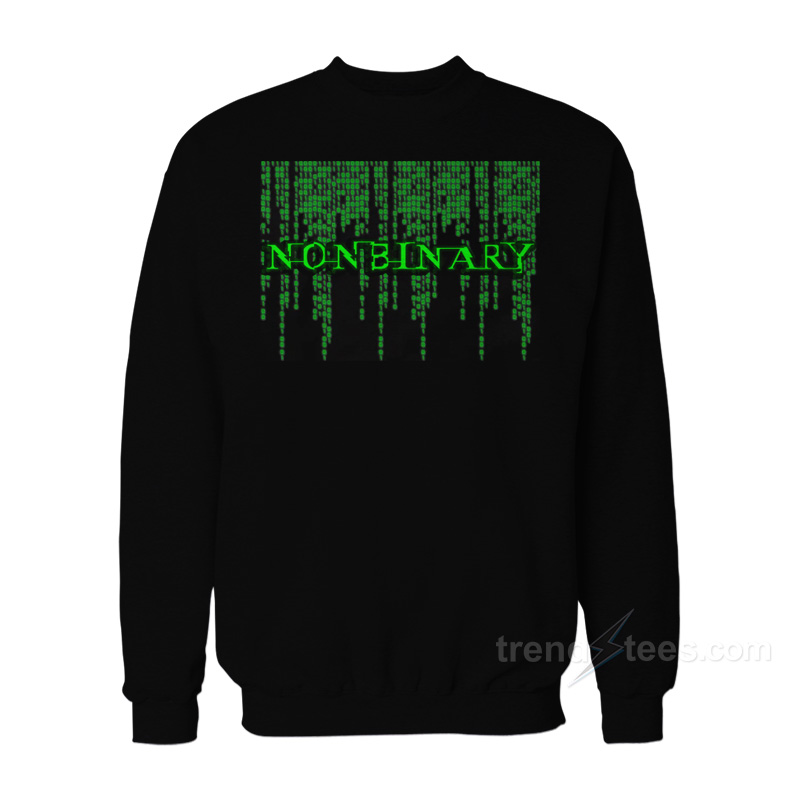 Non Binary Code Matrix Sweatshirt