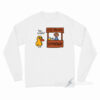 The Duck Song Got Any Grapes Long Sleeve Shirt