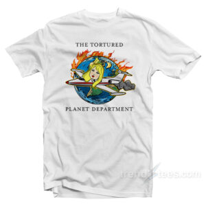 The Tortured Planet Department T-Shirt