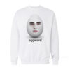 Eggward Cullen Meme Sweatshirt