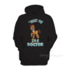 My Little Pony Trust Me I'm A Doctor Hoodie
