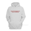 Sorry For Having Great Tits And Correct Opinions Hoodie