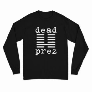 The Boys Mother’s Milk Dead Prez Long Sleeve Shirt