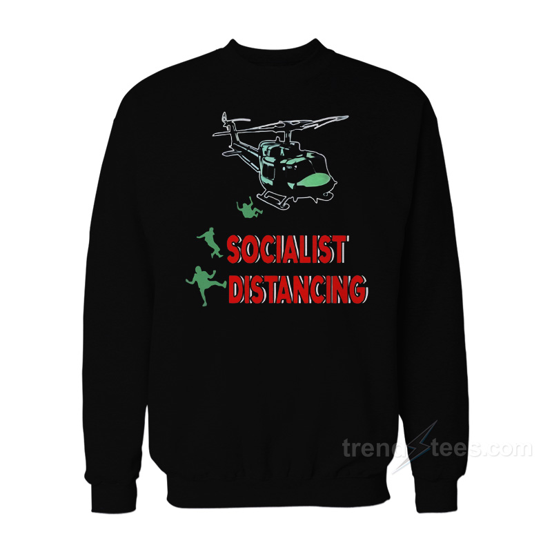 Jim Hanson Socialist Distancing Sweatshirt