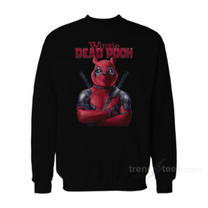 Winnie DEAD POOH Sweatshirt
