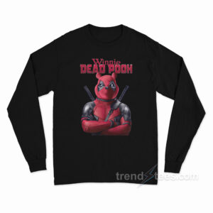 Winnie DEAD POOH Long Sleeve Shirt