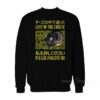 Lost In The Cheese Please Forgive Me Sweatshirt