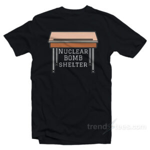 Nuclear Bomb Shelter T-Shirt