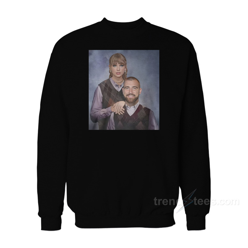 Step Brothers Taylor Travis Kelce Sweatshirt