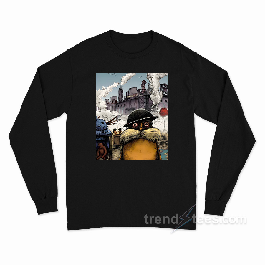 The Lorax Thousand Yard Stare Long Sleeve Shirt