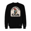 Woodpecker Little Pecker Club Lil Gents Making Dents Sweatshirt