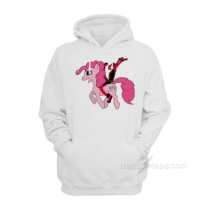 Deadpool Riding A My Little Pony Hoodie