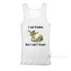 I Can Frogive But I Can't Froget Tank Top