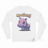 Moo Deng Pokemon Long Sleeve Shirt