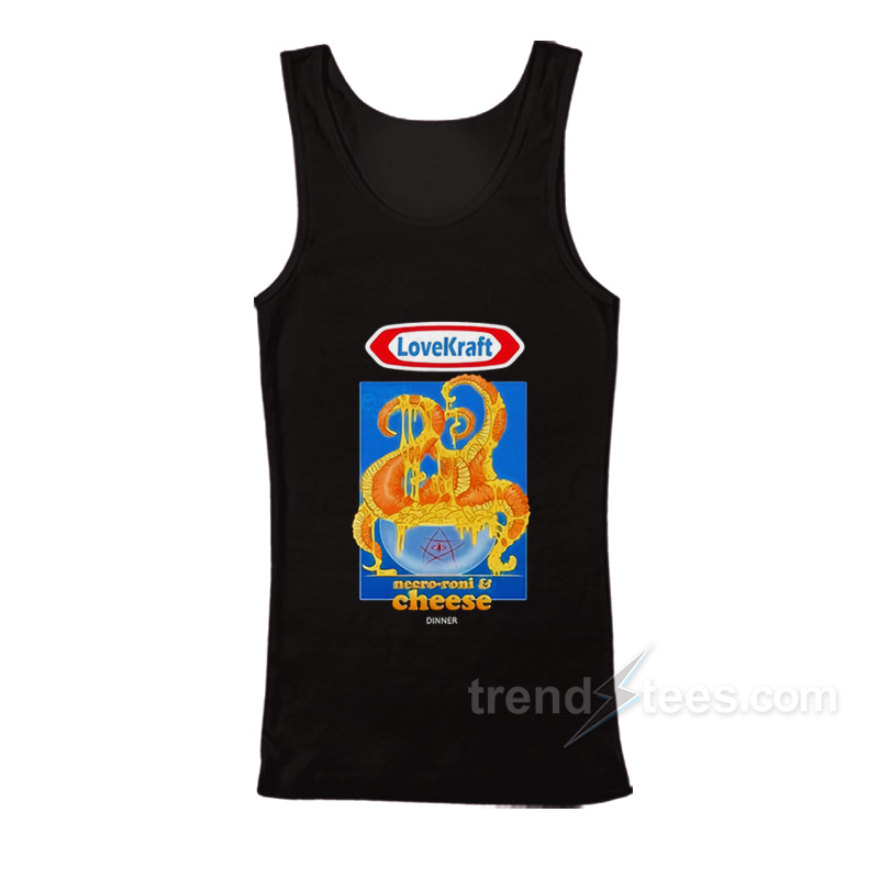 Love Kraft Necro Roni and Cheese Tank Top