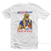 My Pet Smart But My Bud Wiser T-Shirt