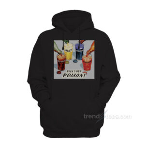 Pick Your Poison Self Doubt Anxiety Loneliness Overthinking Hoodie