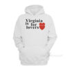 Something Wild Virginia Is For Lovers Hoodie