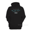 You Should Run For Office Smile More Emerge Hoodie