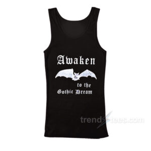 Awaken To The Gothic Dream Tank Top