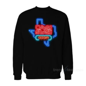 Cyber Rodeo Giga Texas Neon Sweatshirt
