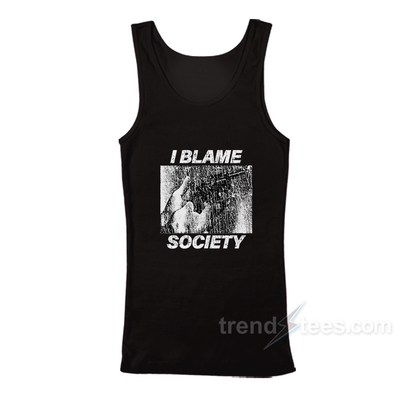 I Blame Society 90s Vintage Tank Top
