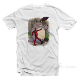My Neighbor Totoro And Deadpool T-Shirt
