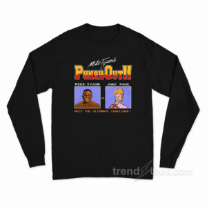 Punch Out Mike Tyson Vs Jake Paul Meet The Ultimate Challenge Long Sleeve Shirt