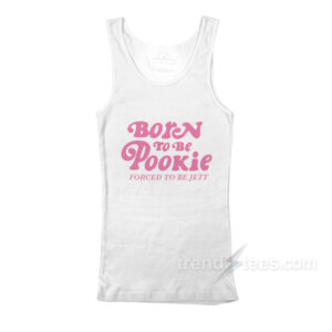 Born to be Pookie Tank Top
