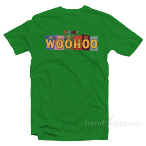 Camp Woohoo Woody Woodpecker Goes To Camp T-Shirt