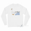 Certified Silly Goose Meme Long Sleeve Shirt