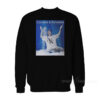 Cocaine And Ketamine Girl Meme Sweatshirt