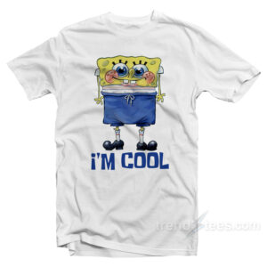 I'm Cool Spongebob Squarepants T-Shirt