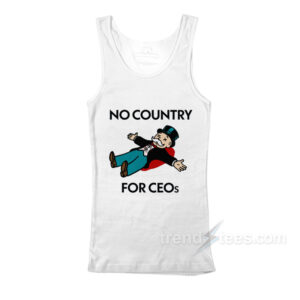 No Country For Ceos Tank Top