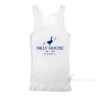 Silly Goose Vodka Tank Top