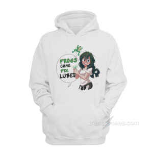 Frogs Come Pre Lubed Meme Hoodie
