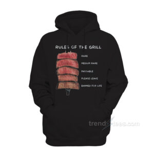 Rules Of The Grill Hoodie