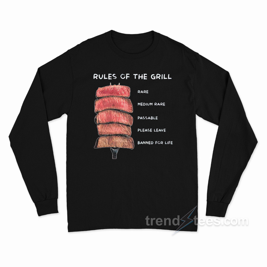 Rules Of The Grill Long Sleeve Shirt