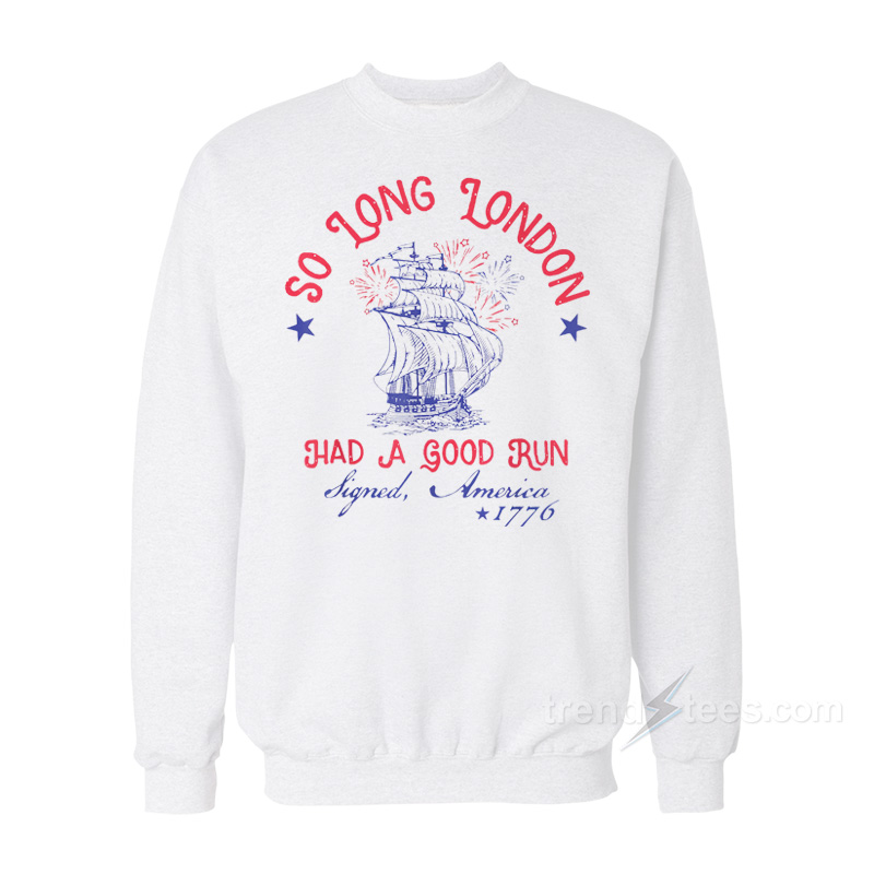 So Long London Sweatshirt