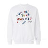Ur On Your Own Kid Sweatshirt