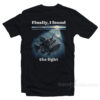 Anglerfish Finally I Found The Light T-Shirt