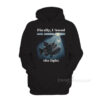 Anglerfish Finally I Found The Light Hoodie