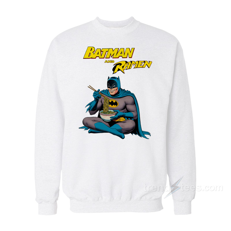 Batman And Ramen Sweatshirt